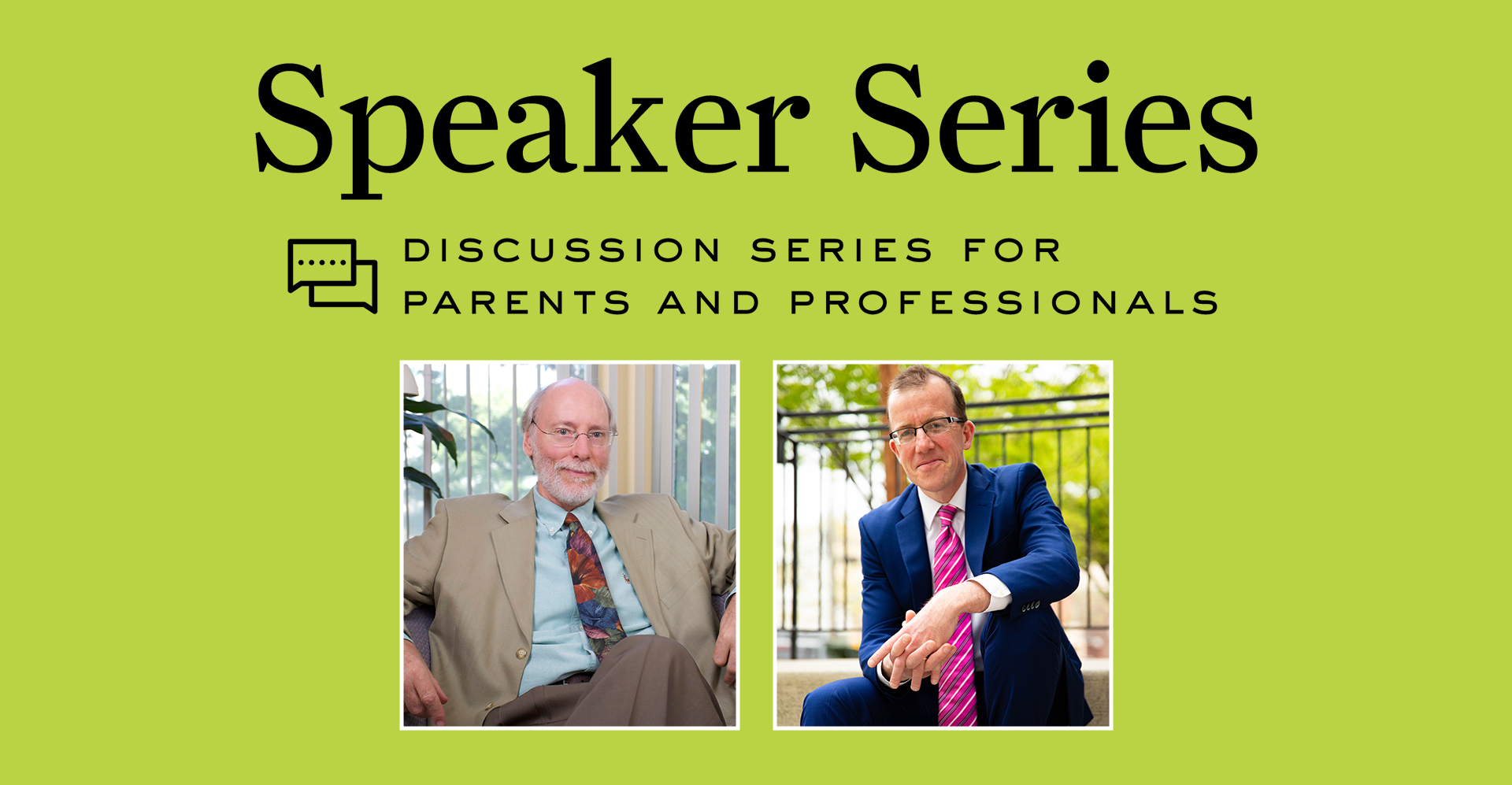 Speaker Series graphic featuring William Stixrud and Ned Johnson